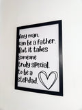 Step Dad Typography Print Black&White| Father's Day Gift | A4 Print
