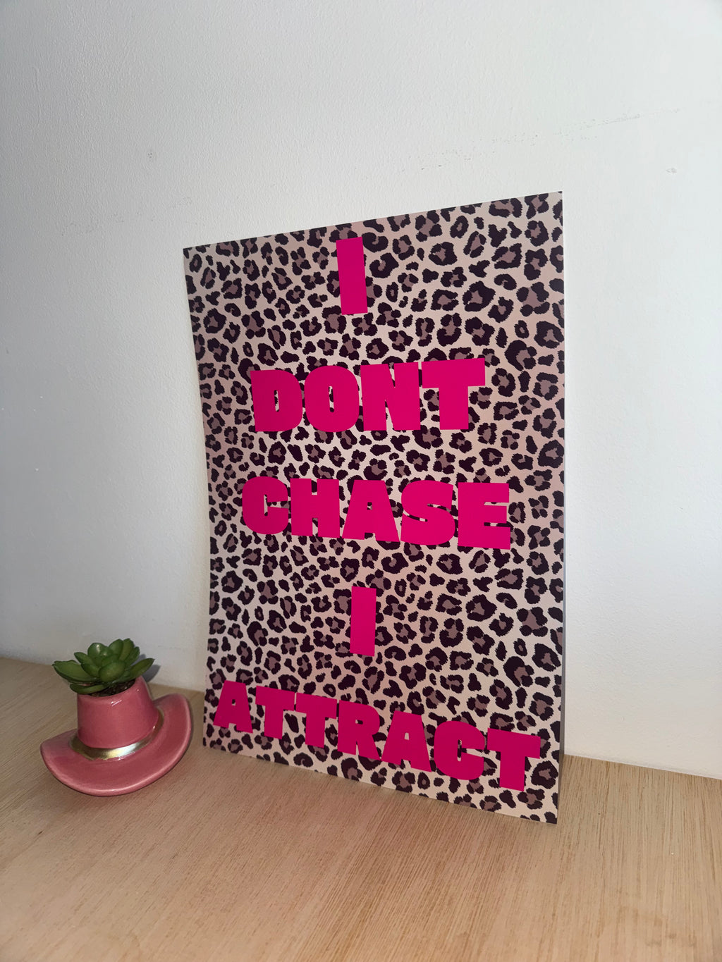 Leopard Print & Hot Pink Text | Motivational - Manifesting Quotes