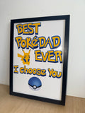 Personalised Pokédad - Best Dad Ever -  Up to 4 Children - A4 UNFRAMED Print