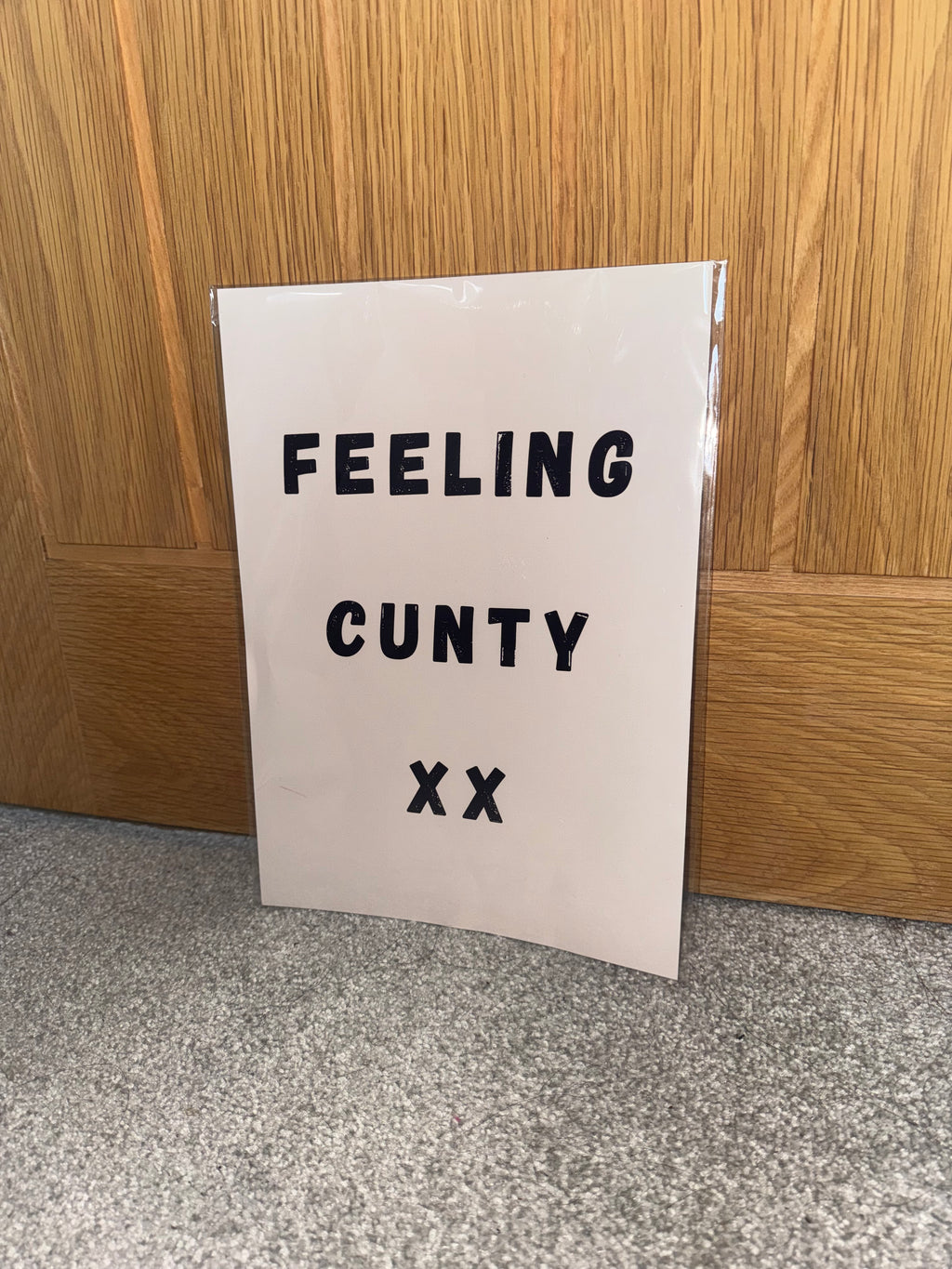 A4 Print | Feeling Cunty | Funny Typography | 3 Options | Framed or Unframed