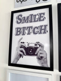Smile Bitch - Monochrome A4 Print