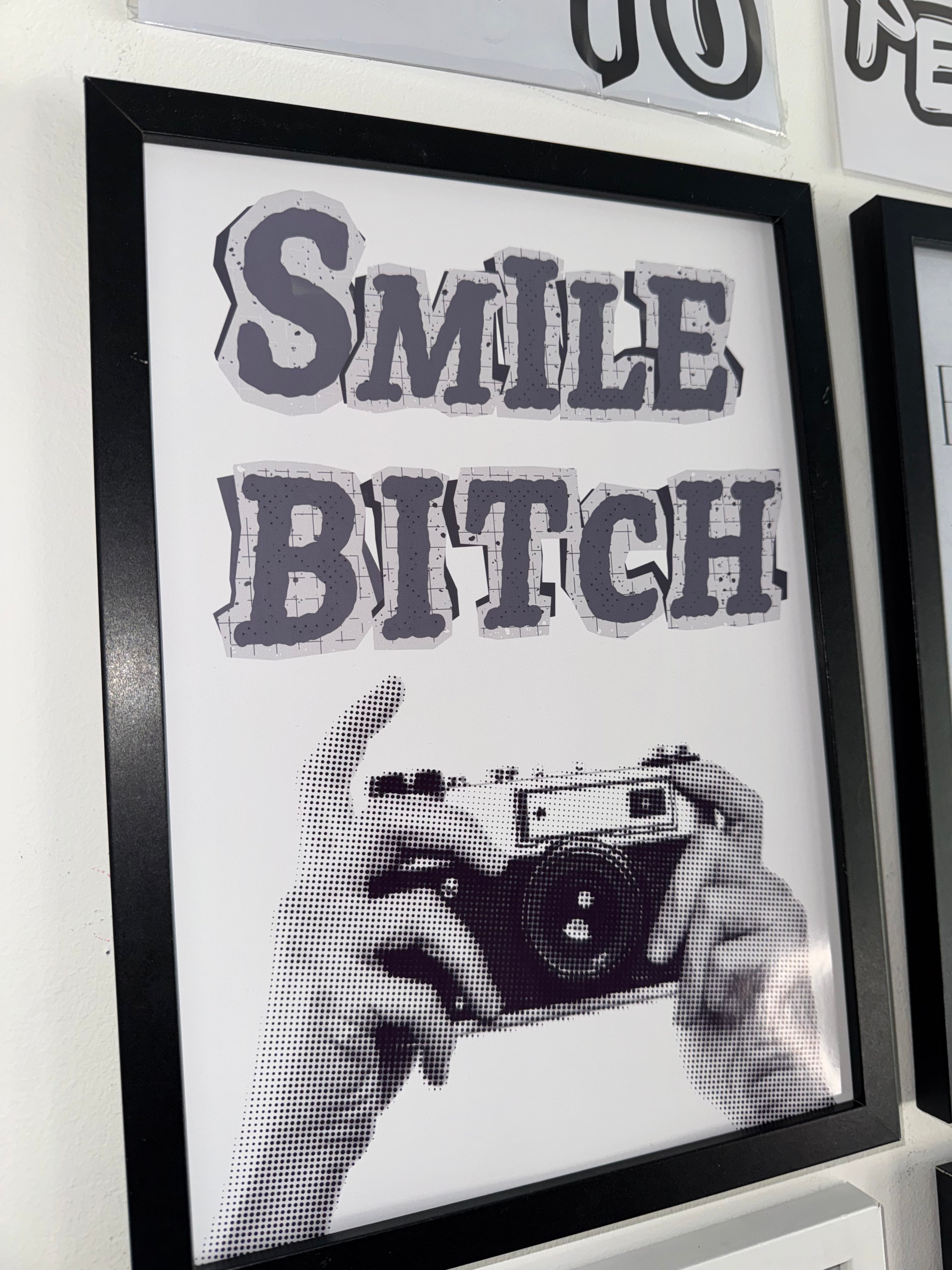 Smile Bitch - Monochrome A4 Print