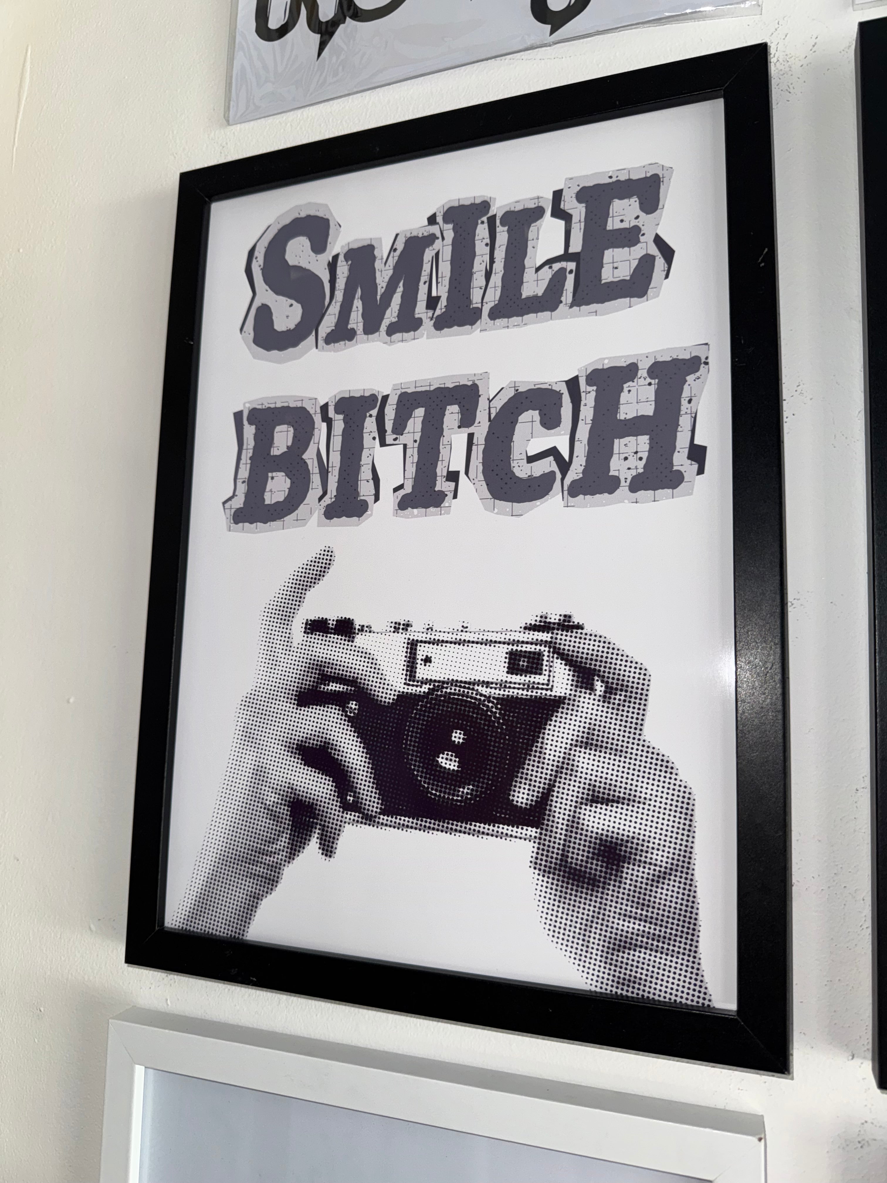 Smile Bitch - Monochrome A4 Print