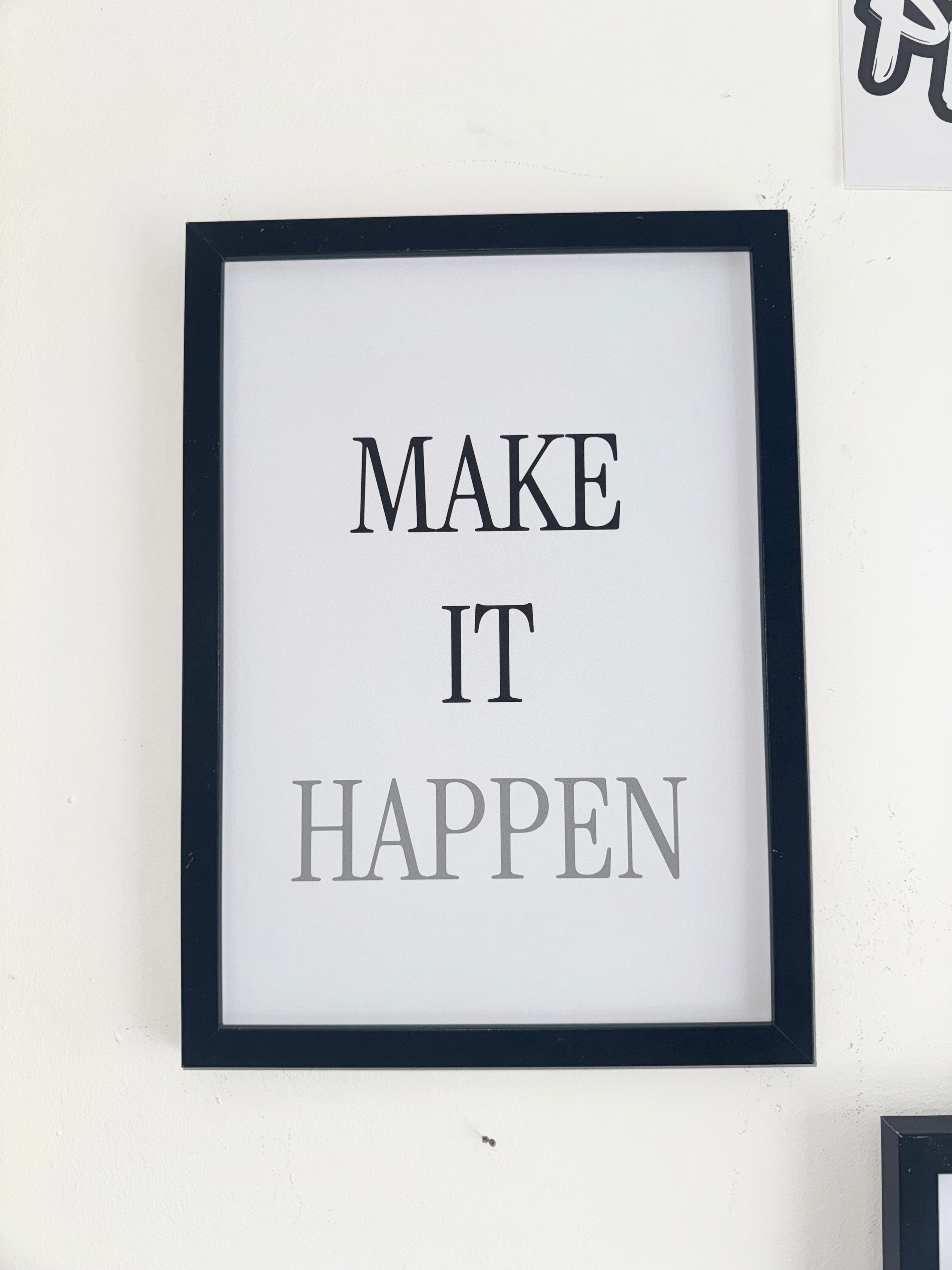 Make It Happen - Minimalistic Typography - A4 Print