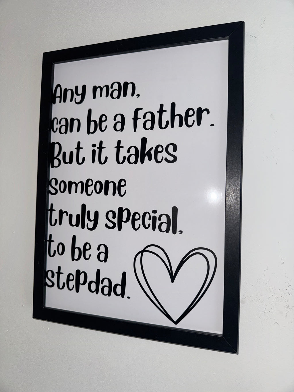 Step Dad Typography Print Black&White| Father's Day Gift | A4 Print