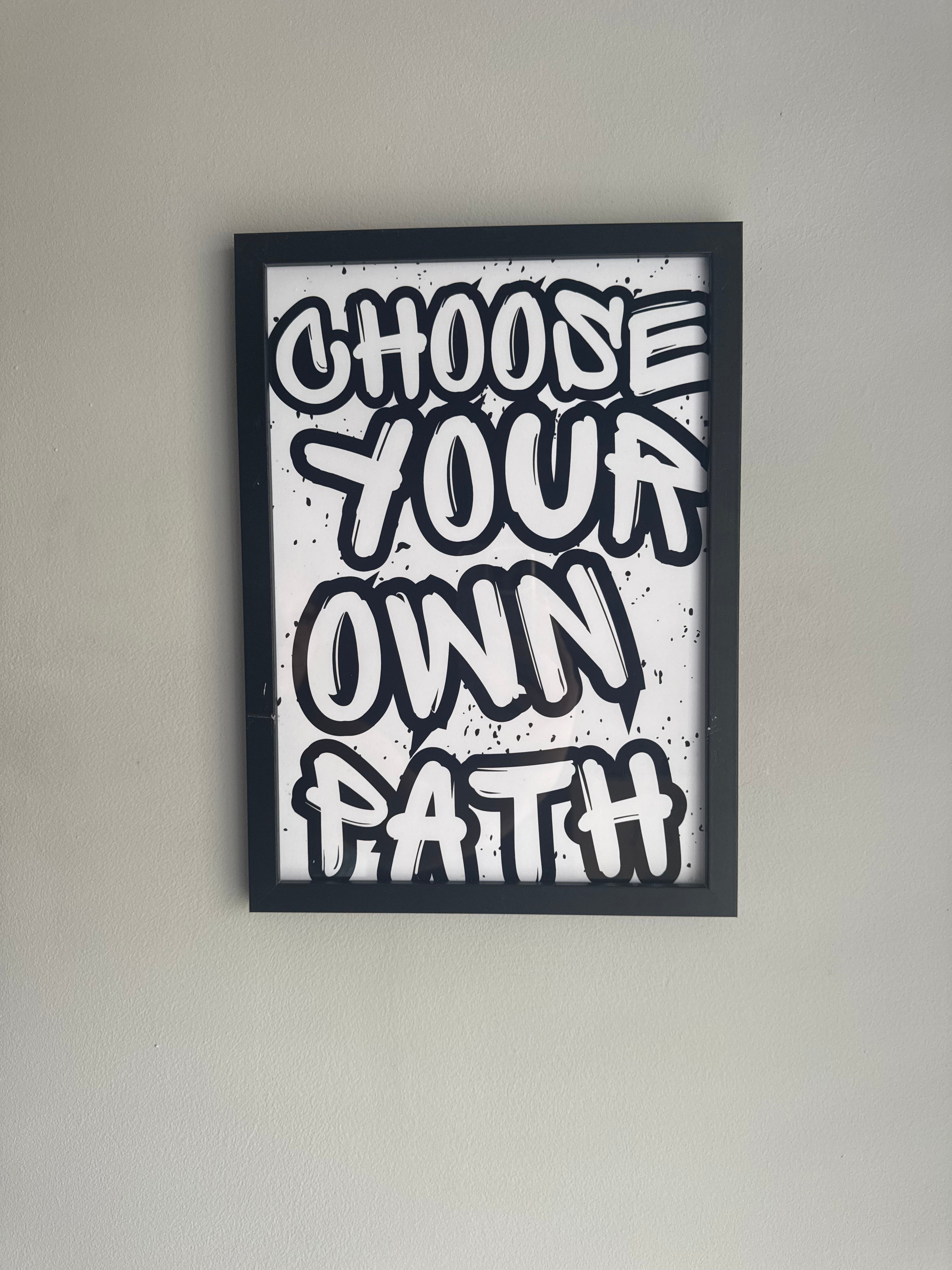 Choose your own path - Minimalistic Typography - A4 Print
