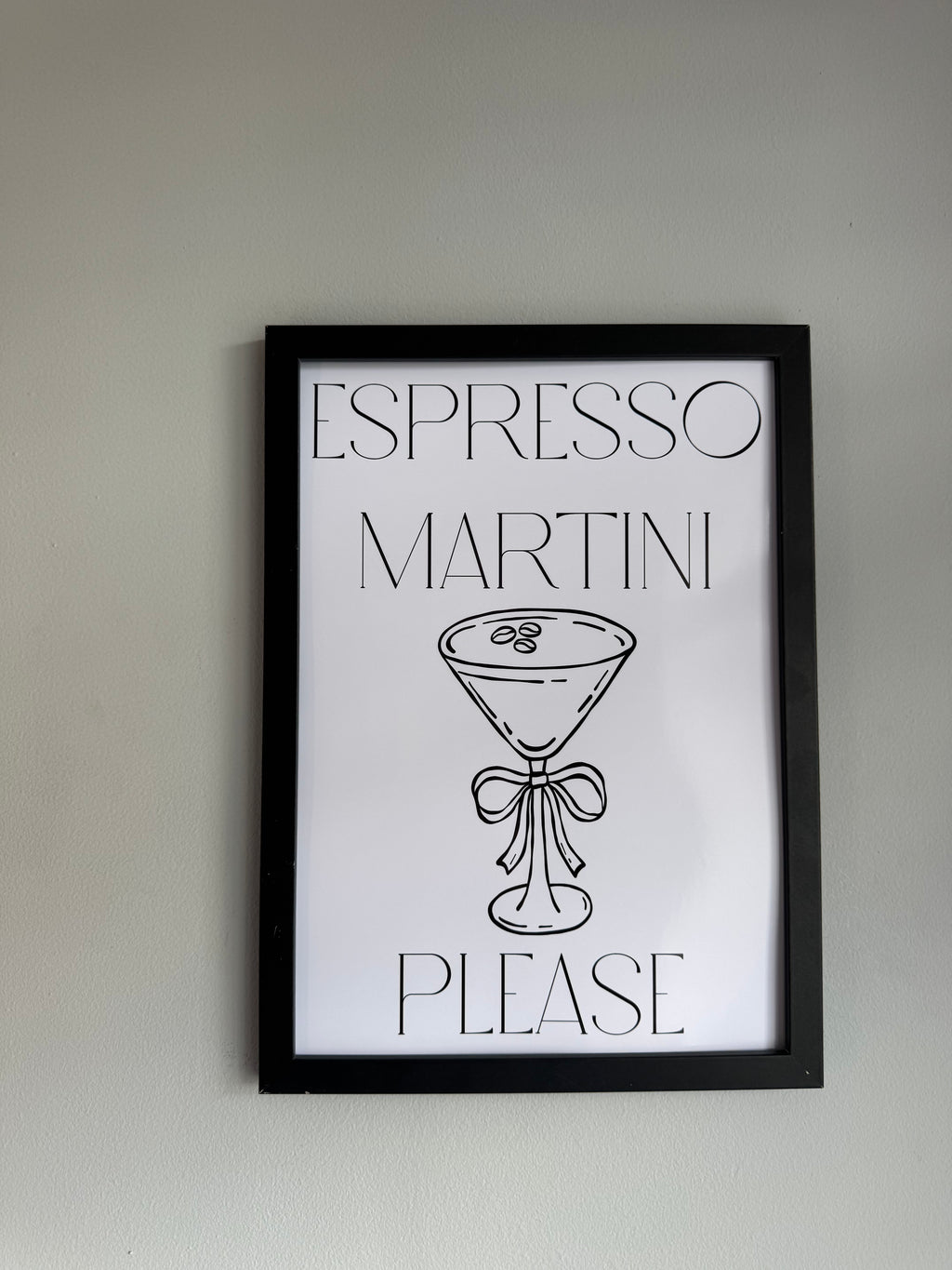 Espresso Martini Please | Monochrome | Minimalistic - Greys & White |A4 Print